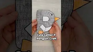 Easy Letter P Penguin Craft for Kids