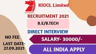 KIOCL LIMITED RECRUITMENT 2021 | B.E/B.TECH | KIOCL LIMITED VACANCY 2021 ONLINE FORM