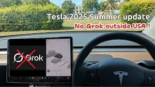 Disappointing Tesla 2025 summer update, with no Grok outside the US