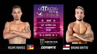 ATTACK FIGHT 36 - FELIPE FONTES vs BRUNO BRITO 55kg