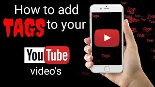 how to add tags to your youtube video (3 methods)