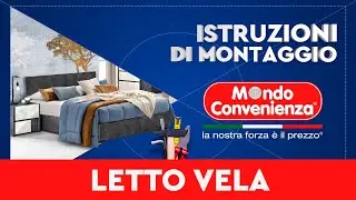 Istruzioni di montaggio: Letto Vela | MONDO CONVENIENZA