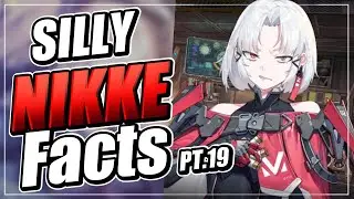 Silly Nikke facts PT. 19 | Nikke Goddess of Victory