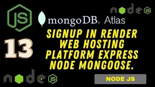 Signup in Render web hosting platform express node mongoose.