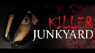 this time I'm going to play a demo for a game called Killer Junkyard