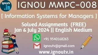 IGNOU MMPC-008 Solved Assignment Jan & July 2024 [FREE] || IGNOU MBA || IGNOU TV || IGNOU ||