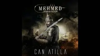 MEHMED FETİHLER SULTANI DİZİ M&Uuml;ZİKLERİ - YENİ JENERİK  (ORİJİNAL)