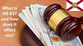 House Bill 837 Pt 1 - BIG Changes for Florida Personal Injury Clients