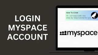 How to Login MySpace Account