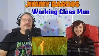 Jimmy Barnes - Working Class Man Reaction