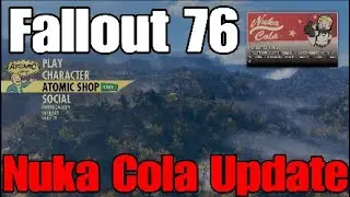 Fallout 76 Nuka Cola Update New Items, Skins and Sales