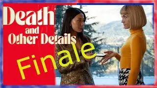 Death and Other Details Episode 10 - Imogene knows