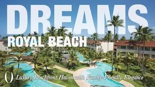 Welcome to a #UVCstreamingVídeo from the beautiful family paradise of #DreamsRoyalBeach #PuntaCana!