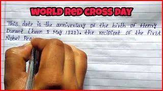 Write A Paragraph On world Red Cross Day || Important Essay Writing || in english
