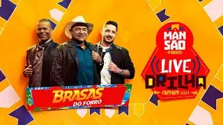 BRASAS DO FORRÓ - LIVE DRILHA MANSÃO FORRÓ CARUARU