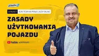 Kurs teorii na Prawko Kat. B - Wykład #7