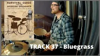 Track 37 - Medium Bluegrass Trainbeat - Drum Playalong - Survival Guide For The Modern Drummer