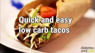 Quick And Easy Low Carb Tacos | Diabetes And Me