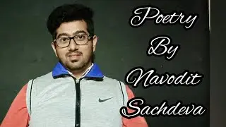 Poetry By Navodit Sachdeva