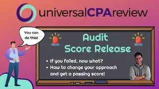 How To Recover After You Failed The Audit Section (CPA Exam)