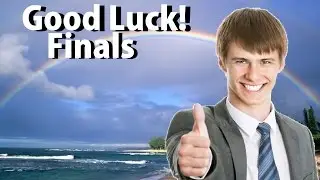 Good Luck With Finals!