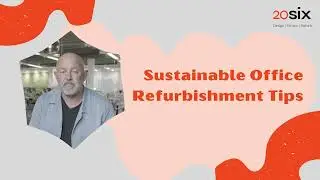 Sustainable Office Refurbishment Tips