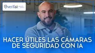 La startup espa&ntilde;ola que usa IA para mejorar la utilidad de las c&aacute;maras de seguridad