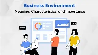 1 | Meaning ,Definition, significance of business environment |Environmental Matrix|Business studies