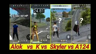 Alok vs k vs skyler vs A124 I Abilities test Free Fire I