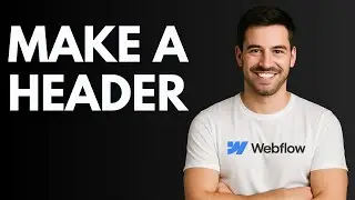 How to Make a Header in Webflow [QUICK GUIDE]