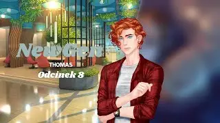 Słodki Flirt NewGen - Thomas odc. 8 + scena specjalna