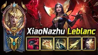 [ XiaoNazhu ] Leblanc Montage - Best Leblanc Plays 2025