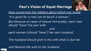 1 Corinthians in the First and 21st Centuries Bible Study - Paul&rsquo;s Vision of Equal Marriage