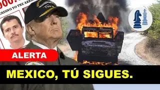 ¿Trump invadirá México? La verdad tras la Fase Terrestre y los cárteles