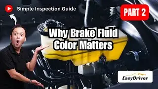 Why Your Brake Fluid's Color Matters: A Quick Inspection Guide | Part 2