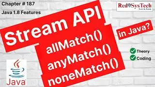 Java Streams Tutorial | allMatch vs anyMatch vs noneMatch | Real Java Coding Examples |Red9SysTech