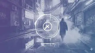 Grey-X Music - The Storm In You [GYM MOTIVATION]