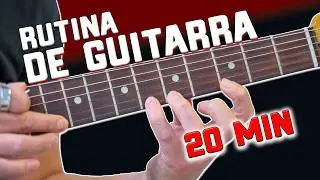 Rutina de guitarra para principiantes en 20 minutos (&iexcl;M&eacute;todo probado desde 2007!)
