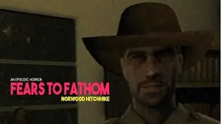 НАПУГАЛ ДО  КОЛИКОВ В Fears to Fathom! #1