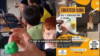 CREATECH: Arte y Cultura en Movimiento Comunidad, Tecnolog&iacute;a y Talento Local en Suba