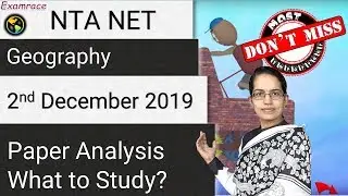 Geography: 2nd December 2019 NTA UGC NET Exam Analysis | Questions | Topics | What to Study Next?