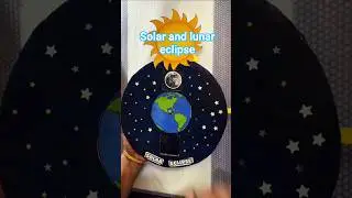 Solar & Lunar eclipse- earth rotation working model science project #lunareclispe #solareclipse