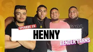 Episode 15 ft Henny