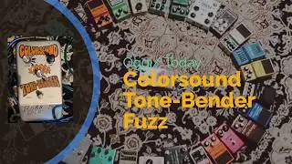 Suono del giorno -COLORSOUND TONE BENDER FUZZ