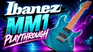 IBANEZ AZ MM1 [Playthrough]