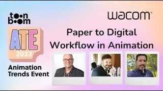 Paper to Digital Workflow in Animation l Animation Trends Event 2023
