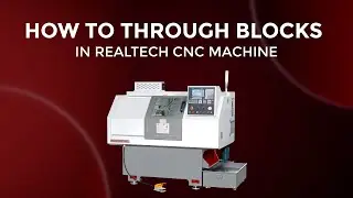 HOW TO TAKE BLOCK SHEET IN REALTECH CNC MACHINE ||REALTECH CNC MACHINE ||VD-42