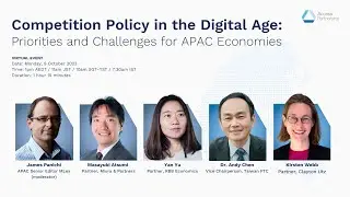 Competition Policy in the Digital Age: Priorities and Challenges for APAC Economies
