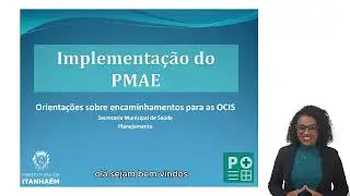 Direto ao Ponto #1 - PMAE - Encaminhamentos das OCIs na Aten&ccedil;&atilde;o Prim&aacute;ria