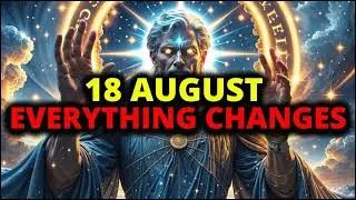 No Chosen Ones: August 18's Prophetic Shift Will Change Your Destiny | Unleash Your Power